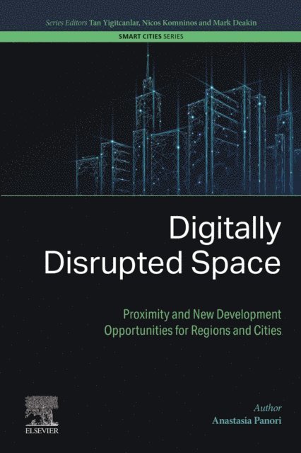 Anastasia Panori - Digitally Disrupted Space, E-bok