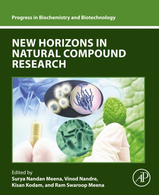 Ram Swaroop Meena, Kisan Kodam, Vinod Nandre, Surya Nandan Meena - New Horizons in Natural Compound Research, E-bok