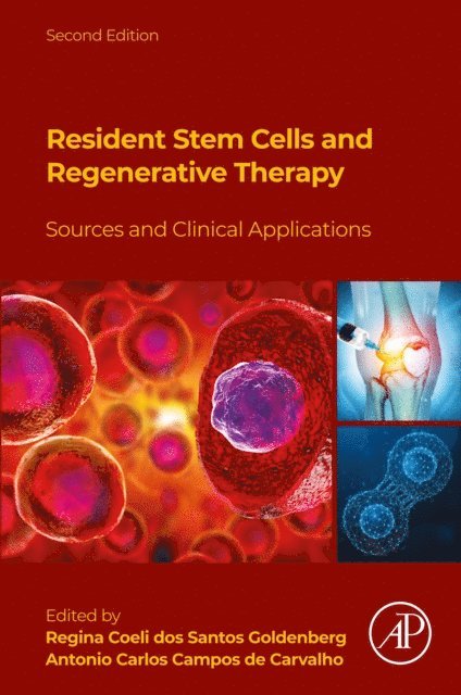 Antonio Carlos Campos de Carvalho, Regina Coeli dos Santos Goldenberg - Resident Stem Cells and Regenerative Therapy, E-bok. Tillgänglighet: Lägg i varukorg