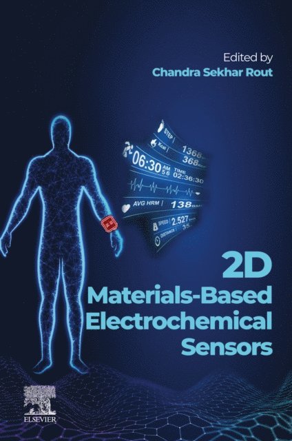 Chandra Sekhar Rout - 2D Materials-Based Electrochemical Sensors, E-bok
