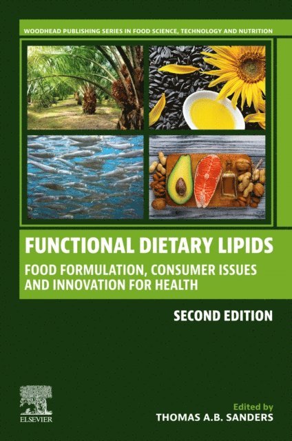 Thomas A. B. Sanders - Functional Dietary Lipids, E-bok