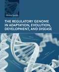 Regulatory Genome in Adaptation, Evolution, Development, and Disease