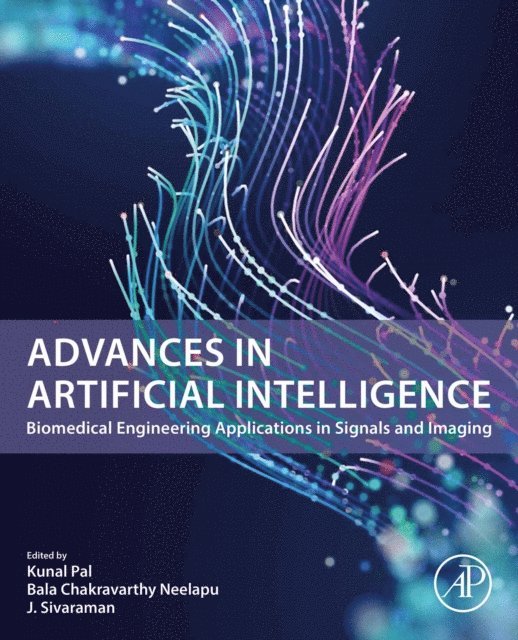 J. Sivaraman, Bala Chakravarthy Neelapu, Kunal Pal - Advances in Artificial Intelligence, E-bok