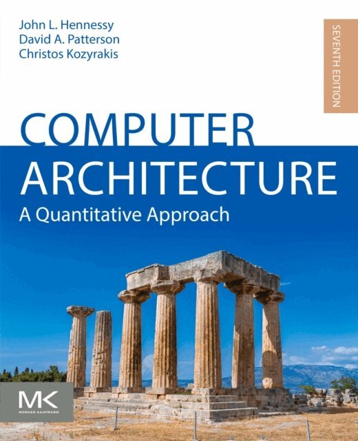 Christos Kozyrakis, David A. Patterson, John L. Hennessy - Computer Architecture, E-bok