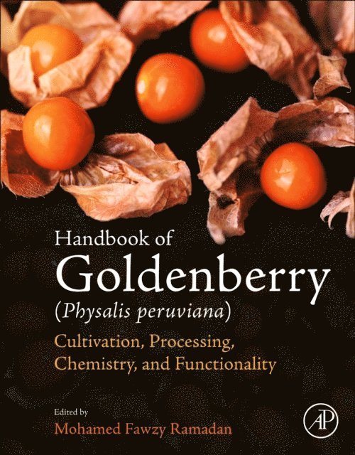 Mohamed Fawzy Ramadan - Handbook of Goldenberry (Physalis peruviana), E-bok