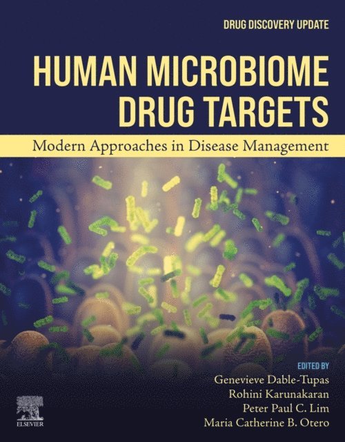 Maria Catherine B Otero, Peter Paul C Lim, Rohini Karunakaran, Genevieve Dable-Tupas - Human Microbiome Drug Targets, E-bok