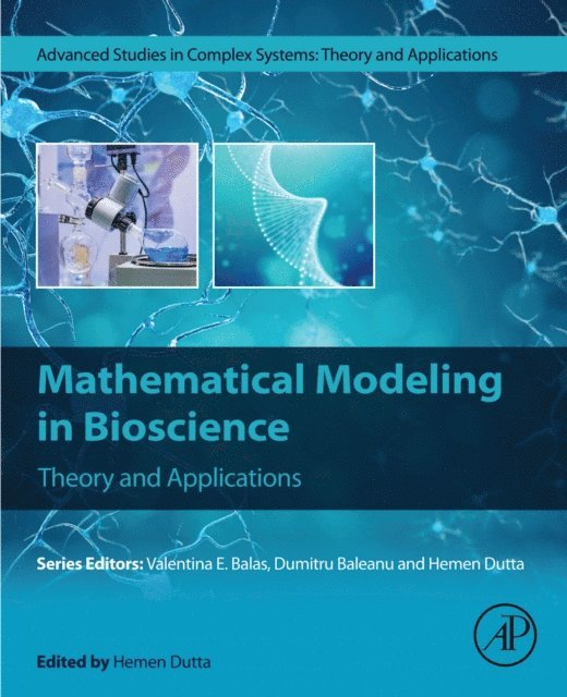 Hemen Dutta - Mathematical Modeling in Bioscience, E-bok