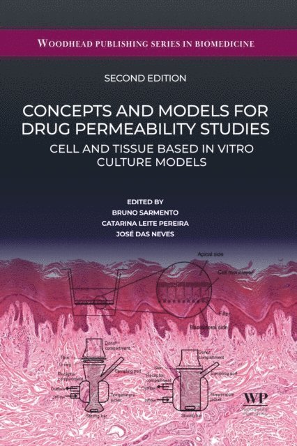 Jose Das Neves, Catarina Leite Pereira, Bruno Sarmento - Concepts and Models for Drug Permeability Studies, E-bok