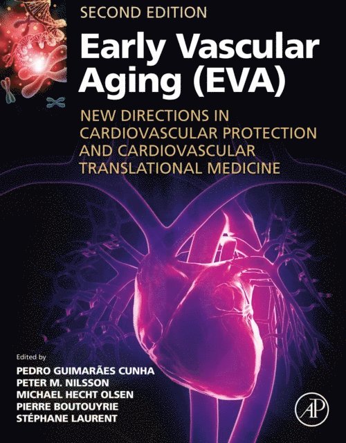 Stephane Laurent, Peter M Nilsson, Michael Hecht Olsen, Pierre Boutouyrie, Pedro Guimaraes Cunha - Early Vascular Aging (EVA), E-bok