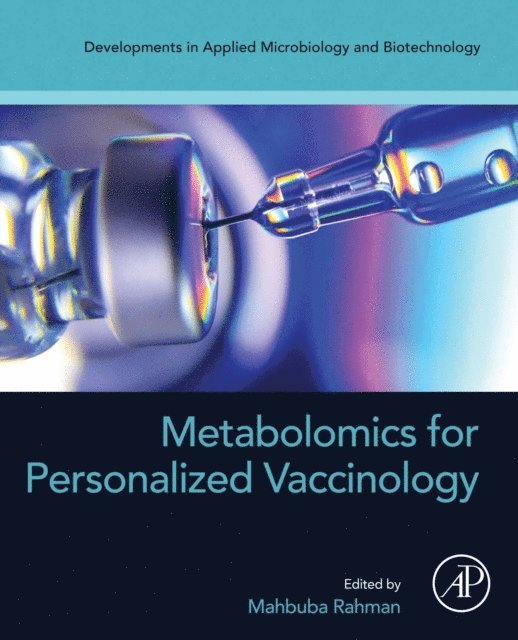 Mahbuba Rahman - Metabolomics for Personalized Vaccinology, E-bok
