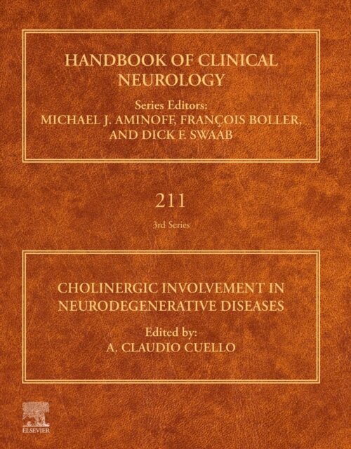 A. Claudio Cuello - Cholinergic Involvement in Neurodegenerative Diseases, E-bok