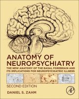 Daniel S. Zahm - Anatomy of Neuropsychiatry, Inbunden. Tillgänglighet: Lägg i varukorg