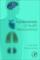 Yi-Yuan Tang, Rongxiang Tang - Fundamentals of Health Neuroscience, Häftad. Tillgänglighet: Lägg i varukorg