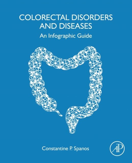 Constantine P. Spanos - Colorectal Disorders and Diseases, E-bok. Tillgänglighet: Lägg i varukorg
