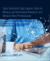 Open Electronic Data Capture Tools for Medical and Biomedical Research and Medical Allied Professionals