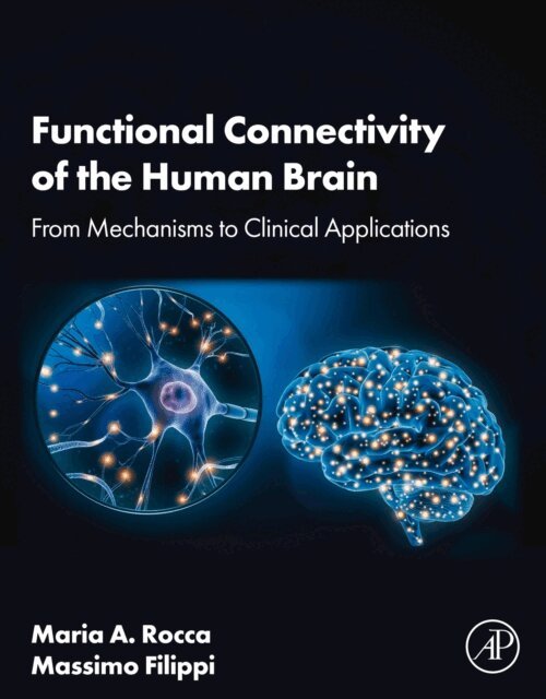 Massimo Filippi, Maria A. Rocca - Functional Connectivity of the Human Brain, E-bok