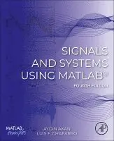 Signals and Systems Using MATLAB�