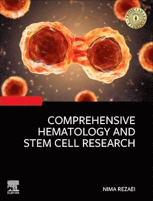 Comprehensive Hematology and Stem Cell Research