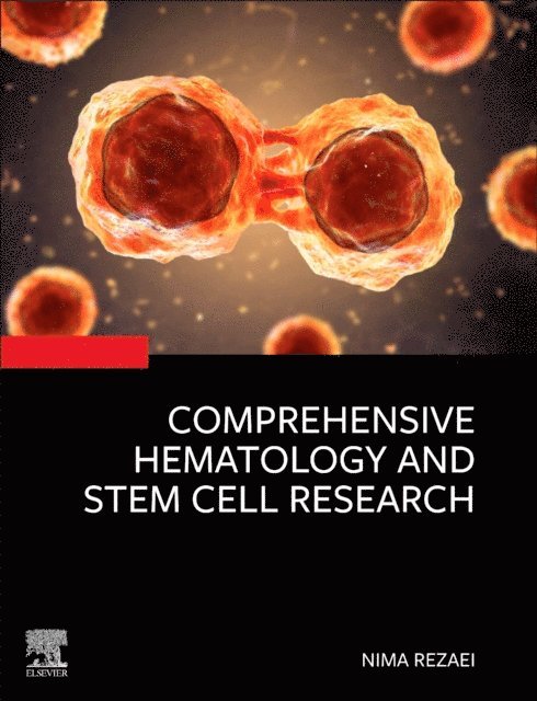 Comprehensive Hematology and Stem Cell Research, E-bok