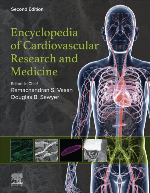 Encyclopedia of Cardiovascular Research and Medicine, E-bok