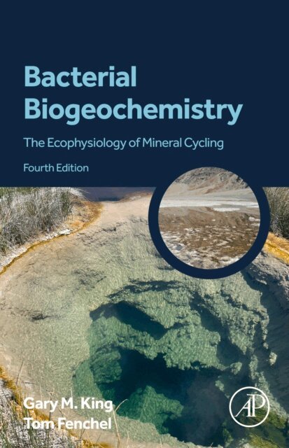 Tom Fenchel, Gary M. King - Bacterial Biogeochemistry, E-bok