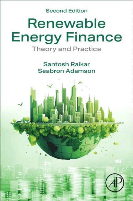 Seabron Adamson, Santosh Raikar - Renewable Energy Finance, E-bok. Tillgänglighet: Lägg i varukorg
