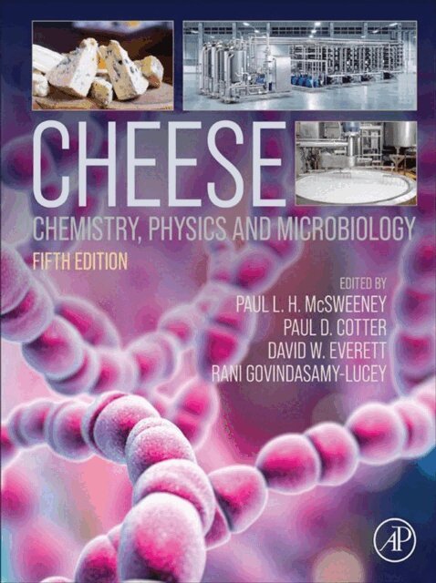 Rani Govindasamy-Lucey, David W Everett, Paul D. Cotter, Paul L.H. McSweeney - Cheese, E-bok