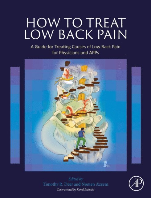 Nomen Azeem, Timothy R. Deer - How to Treat Low Back Pain, E-bok