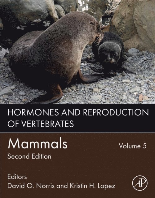 Kristin H. Lopez, David O. Norris - Hormones and Reproduction of Vertebrates, Volume 5, E-bok