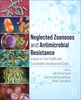Indranil Samanta, Samiran Bandyopadhyay, Olivier Sparagano - Neglected Zoonoses and Antimicrobial Resistance, Häftad. Tillgänglighet: Lägg i varukorg