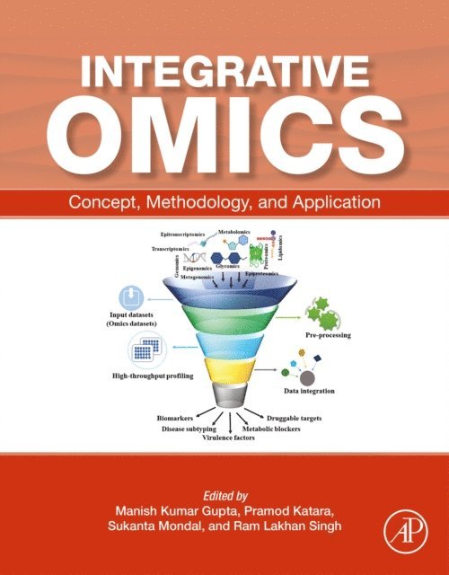 Ram Lakhan Singh, Sukanta Mondal, Pramod Katara, Manish Kumar Gupta - Integrative Omics, E-bok