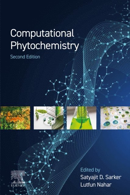 Lutfun Nahar, Satyajit Dey Sarker - Computational Phytochemistry, E-bok