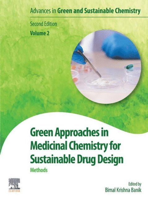 Bimal Banik - Green Approaches in Medicinal Chemistry for Sustainable Drug Design, E-bok