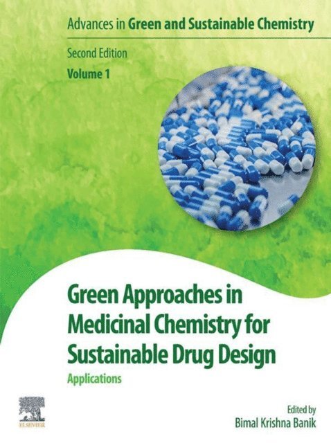Bimal Banik - Green Approaches in Medicinal Chemistry for Sustainable Drug Design, E-bok