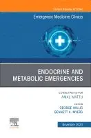 George C Willis, Bennett A. Myers - Endocrine and Metabolic Emergencies, An Issue of Emergency Medicine Clinics of North America, Inbunden. Tillgänglighet: Lägg i varukorg