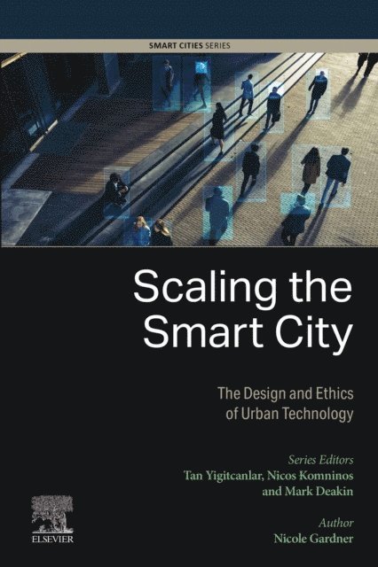 Nicole Gardner - Scaling the Smart City, E-bok