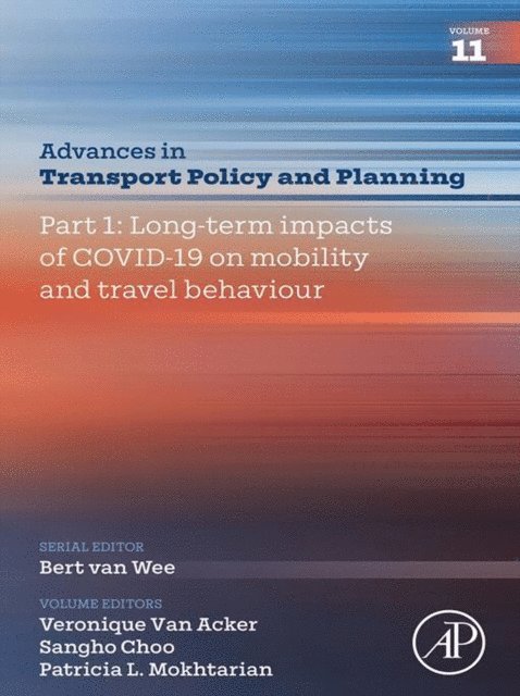 Part 1: Long-term impacts of COVID-19 on mobility and travel behaviour, E-bok