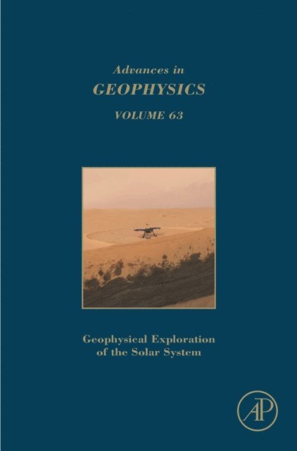 Simon Christian Stahler, Cedric Schmelzbach - Geophysical Exploration of the Solar System, E-bok