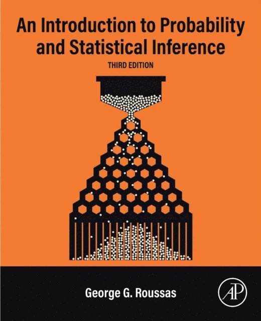 George G. Roussas - Introduction to Probability and Statistical Inference, E-bok