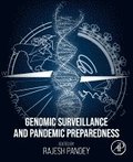 Genomic Surveillance and Pandemic Preparedness
