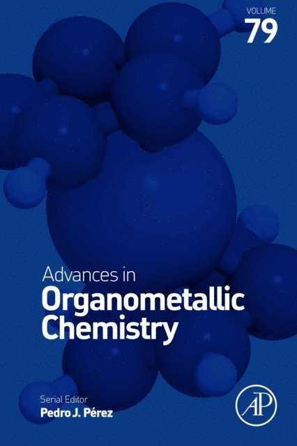 Pedro J. Perez - Advances in Organometallic Chemistry, E-bok