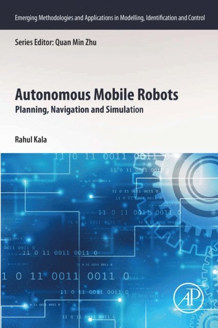 Rahul Kala - Autonomous Mobile Robots, E-bok