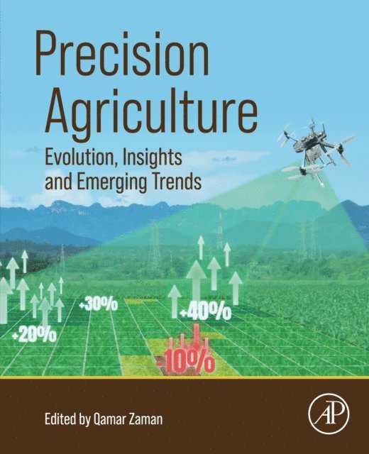 Qamar Zaman - Precision Agriculture, E-bok