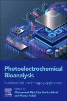 Muhammad Altaf, Raja Shahid Ashraf, Manzar Sohail - Photoelectrochemical Bioanalysis, Häftad. Tillgänglighet: Lägg i varukorg