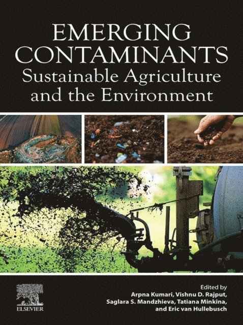 Eric D. van Hullebusch, Tatiana Minkina, Saglara S. Mandzhieva, Vishnu D. Rajput, Arpna Kumari - Emerging Contaminants, E-bok