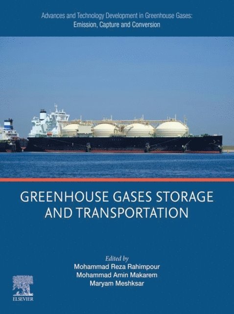 Maryam Meshksar, Mohammad Amin Makarem, Mohammad Reza Rahimpour - Advances and Technology Development in Greenhouse Gases: Emission, Capture and Conversion, E-bok