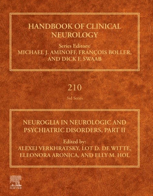 Neuroglia in Neurologic and Psychiatric Disorders, Part II, E-bok