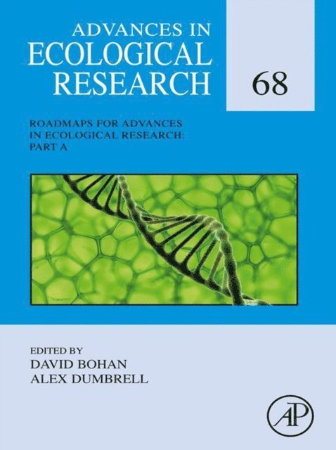 Alex Dumbrell, David Bohan - Advances in Ecological Research: Roadmaps Part A, E-bok