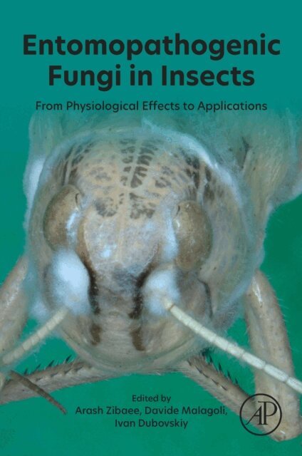 Ivan Dubovskiy, Davide Malagoli, Arash Zibaee - Entomopathogenic Fungi in Insects, E-bok. Tillgänglighet: Lägg i varukorg