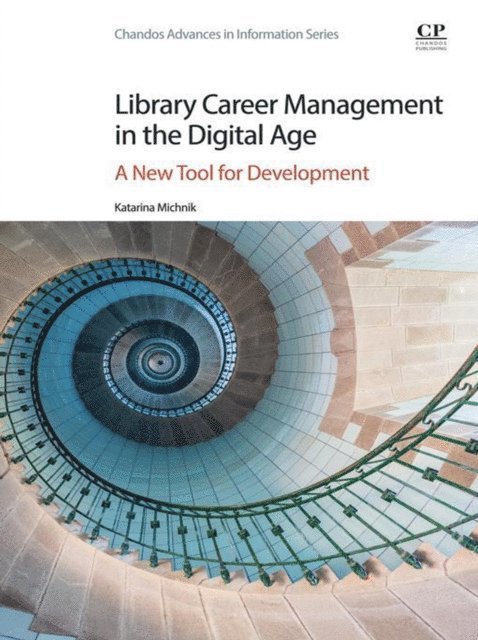 Katarina Michnik - Library Career Management in the Digital Age, E-bok